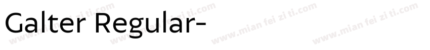 Galter Regular字体转换